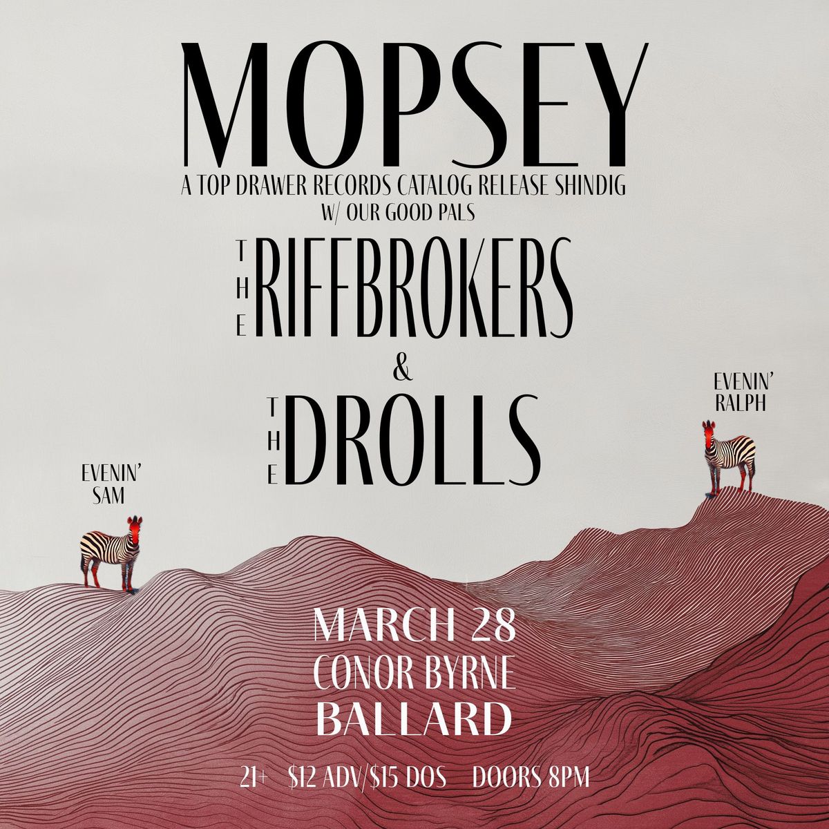 Mopsey \/ the Riffbrokers \/ the Drolls