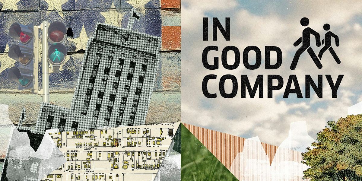 In Good Company: Houston