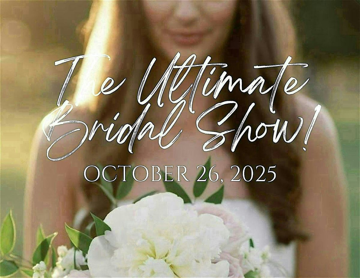 The Ultimate Bridal Show