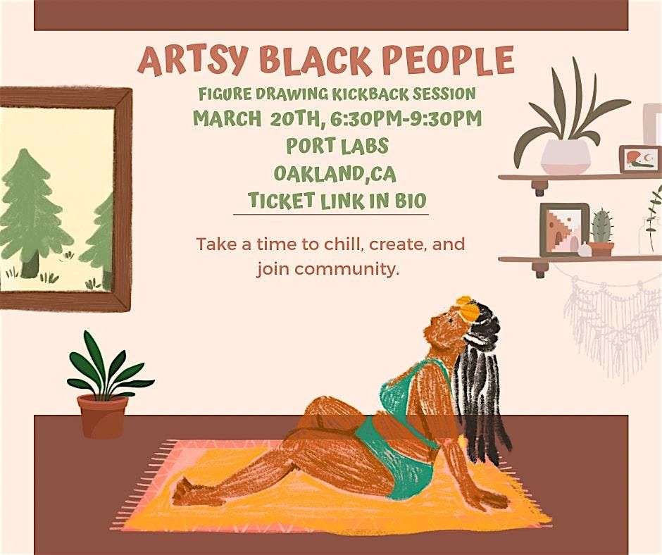 Artsy Black People Figure Drawing Session Kickback