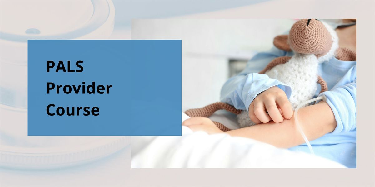 PALS Provider Course