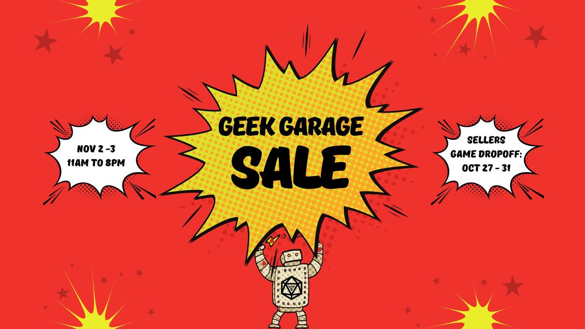 Geek Garage Sale