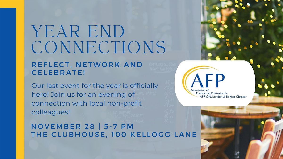 AFP London & Region Year-End Connections: Reflect, Network, and Celebrate