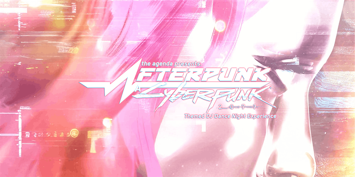 Afterpunk: A Cyberpunk 2077 DJ Dance Night Experience
