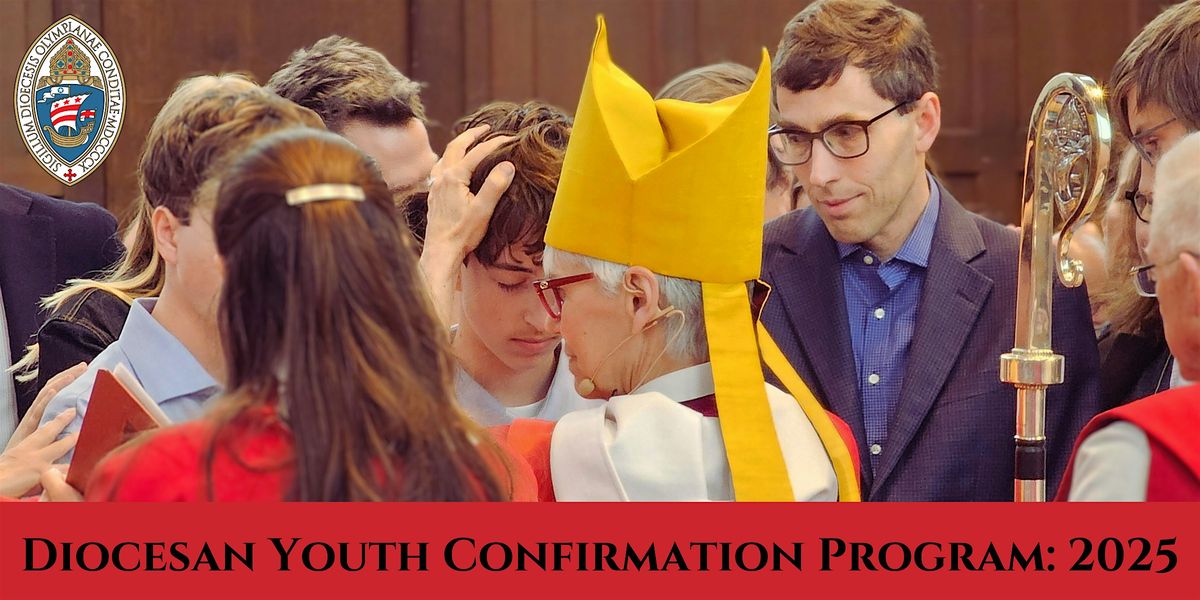 Diocesan Youth Confirmation Program: 2025