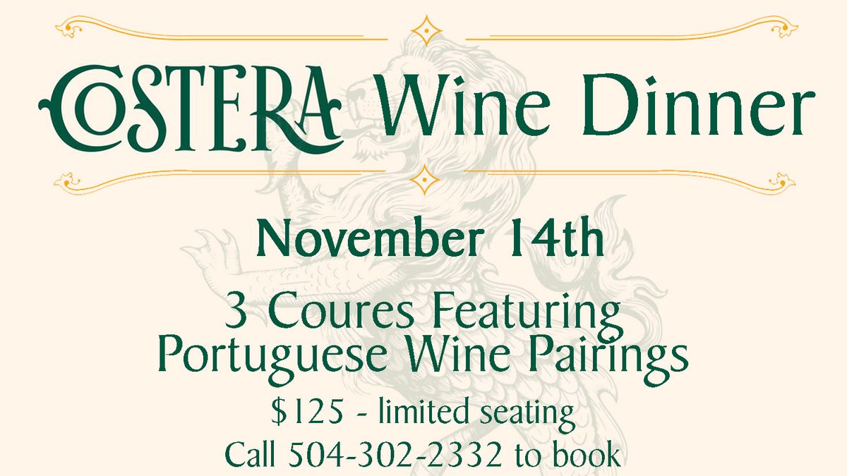 Costera Wine Dinner Featuring Pairings of Portuguese Wines