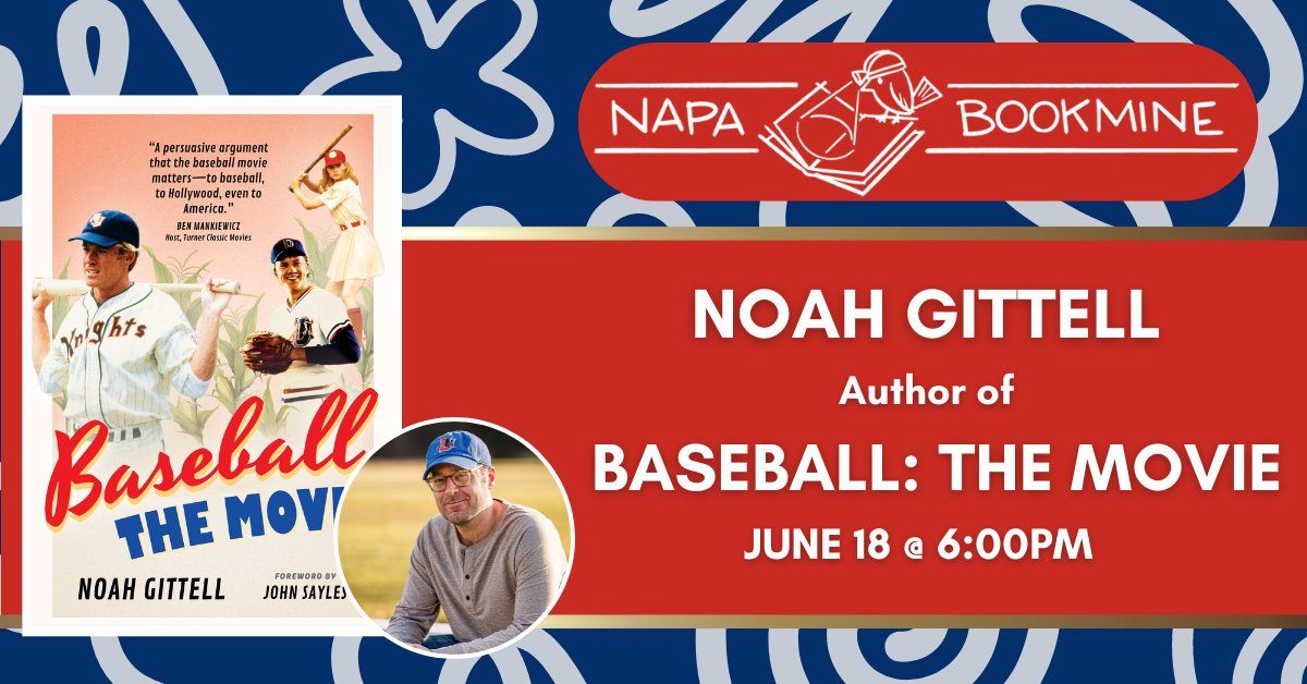 Author Event: Baseball: The Movie by Noah Gittell