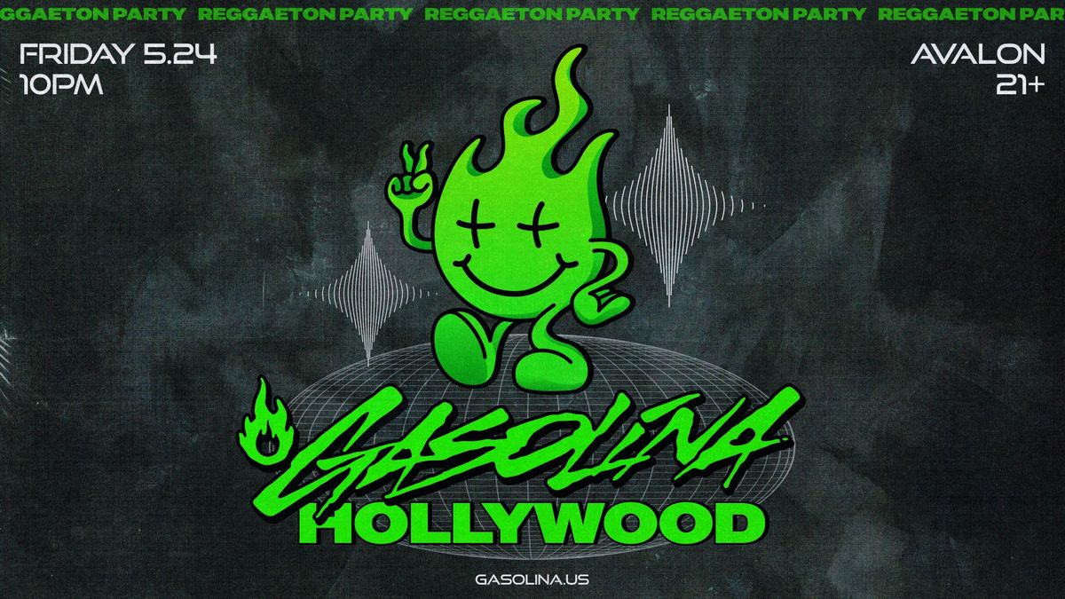 Gasolina Party at Avalon Hollywood