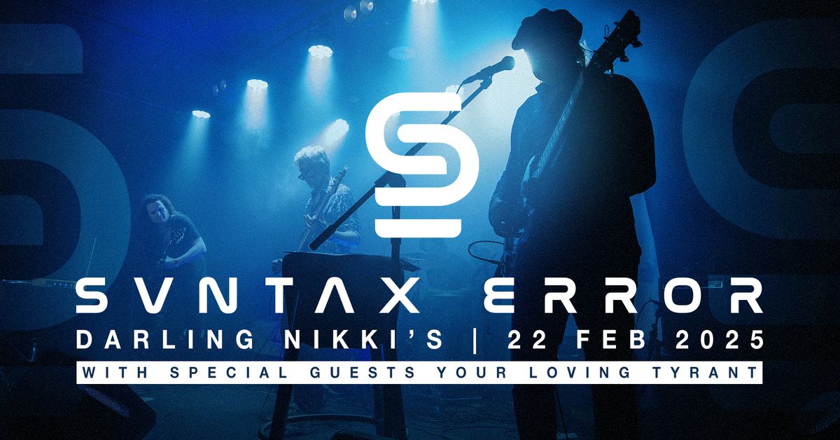 Svntax Error Live At Darling Nikki's