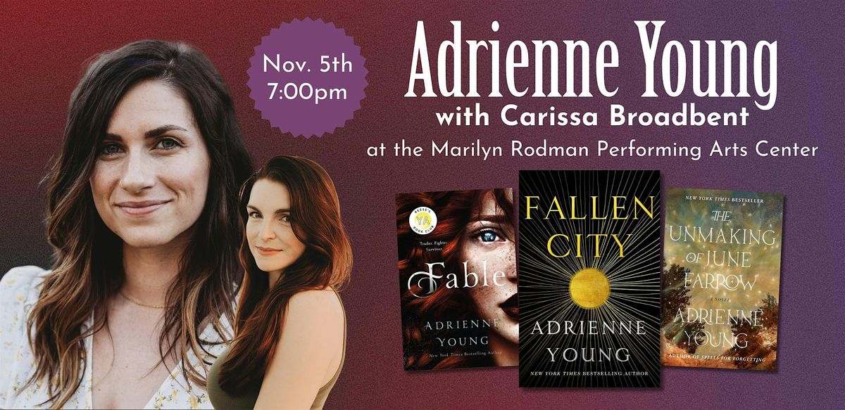 OFFSITE: Adrienne Young with Carissa Broadbent