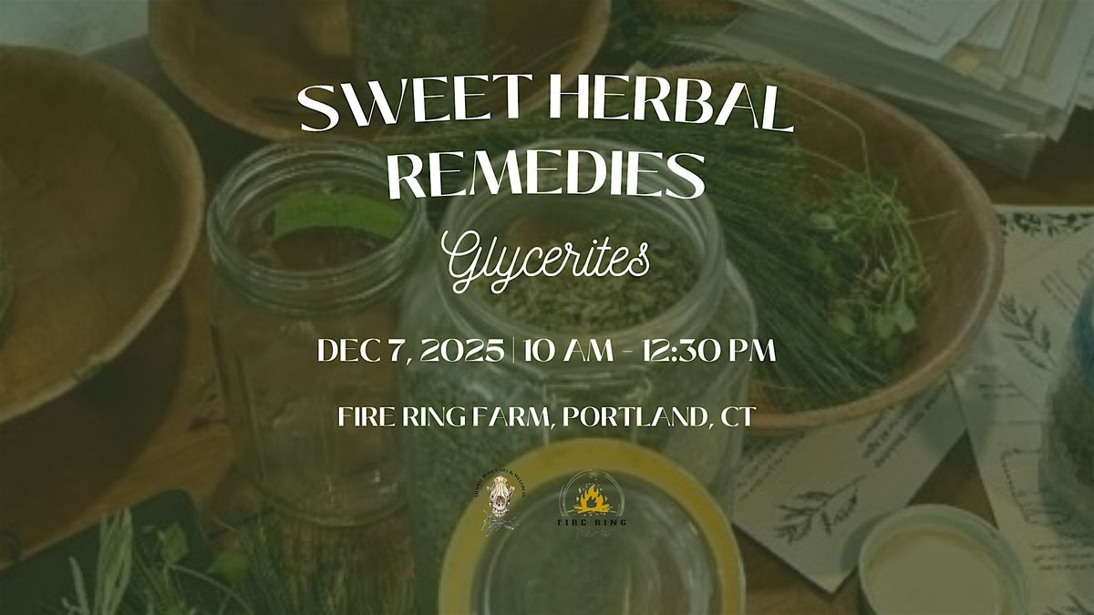 Sweet Herbal Remedies: Glycerites