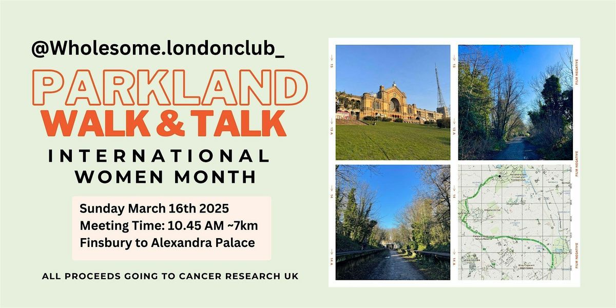 Wholesome London Club: Parkland Walk & Talk