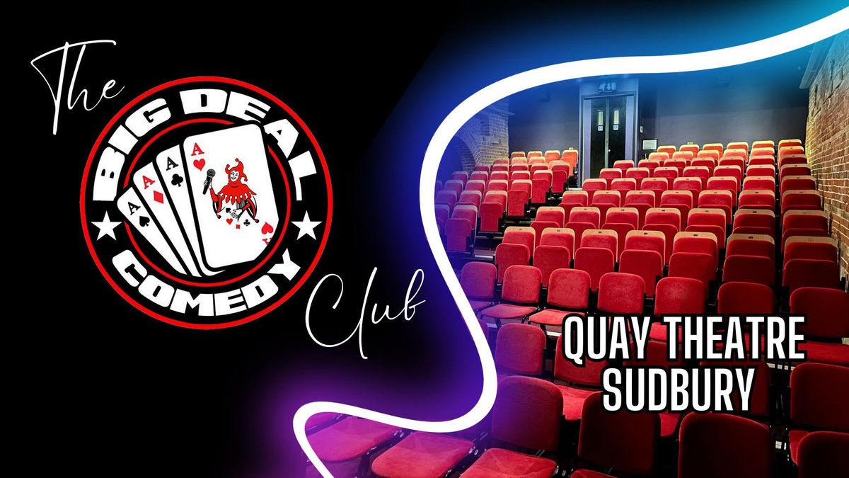 Big Deal Comedy Club - Sudbury