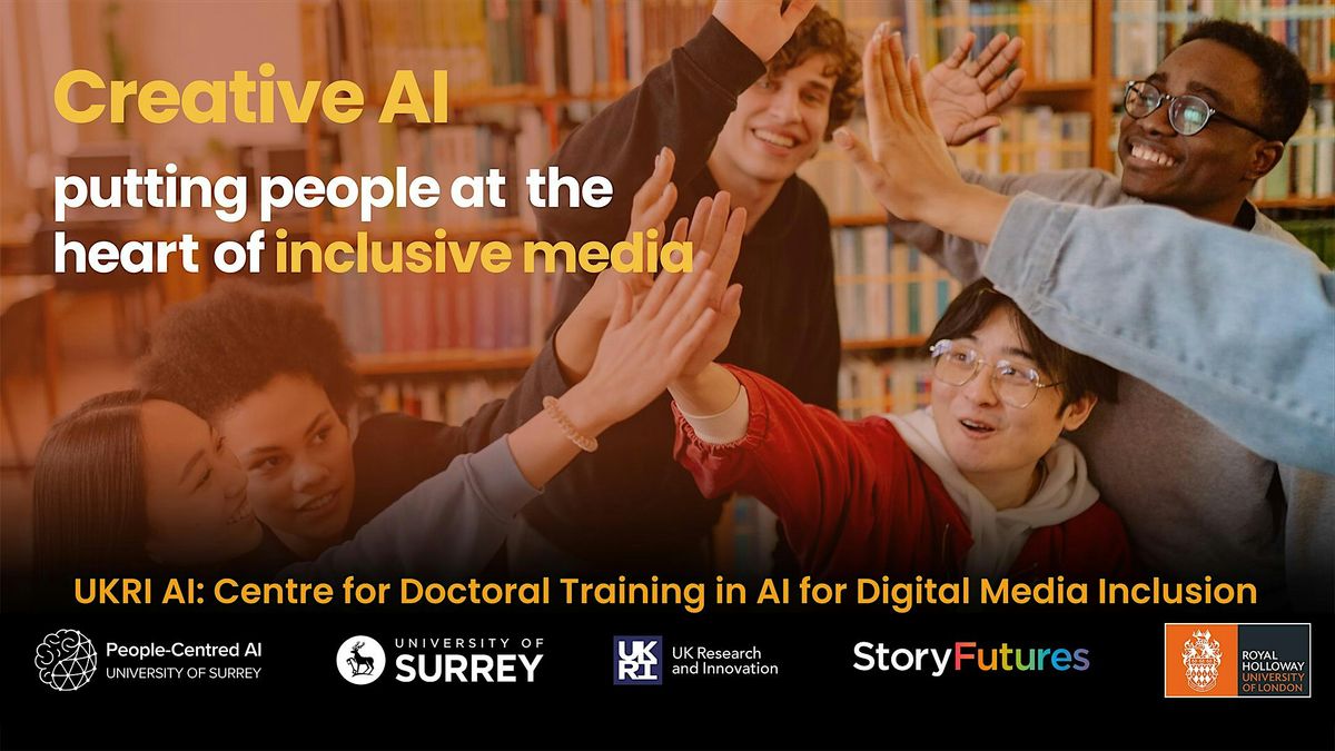UKRI CDT in AI for Digital Media Inclusion - Showcase & Collaboration event