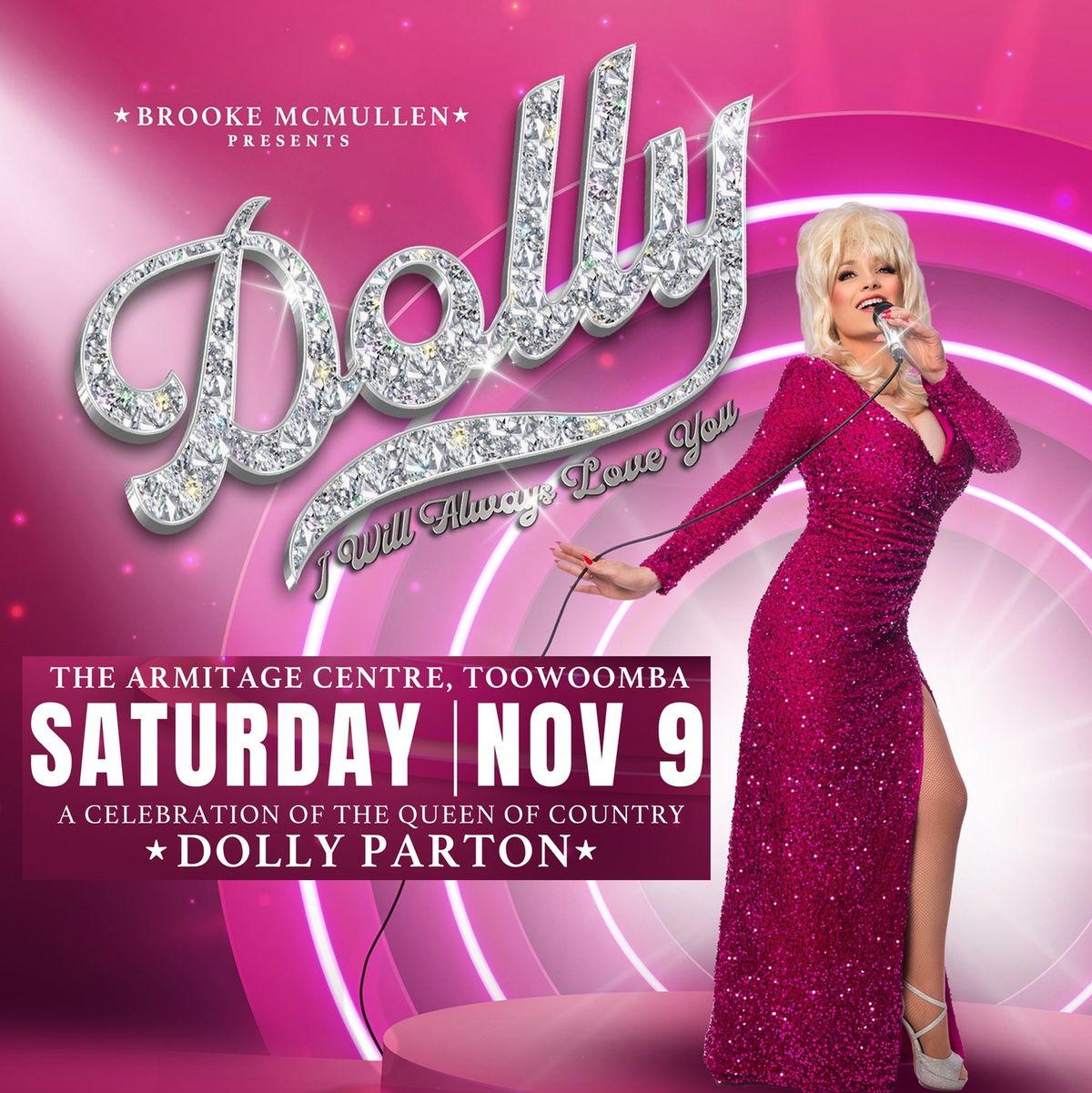 (LIMITED TICKETS!) DOLLY: I Will Always Love You - Toowoomba, Armitage Centre at Empire Theatre 