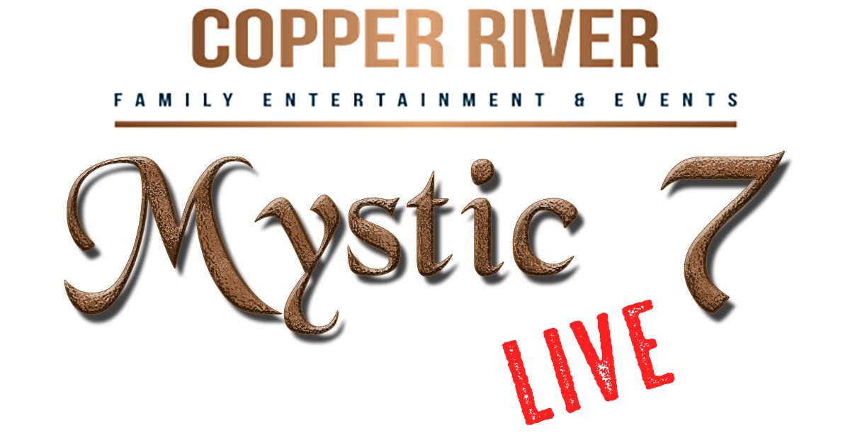 Mystic 7 at Copper River