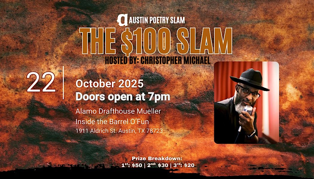 Austin Poetry Slam Presents The $100 Slam