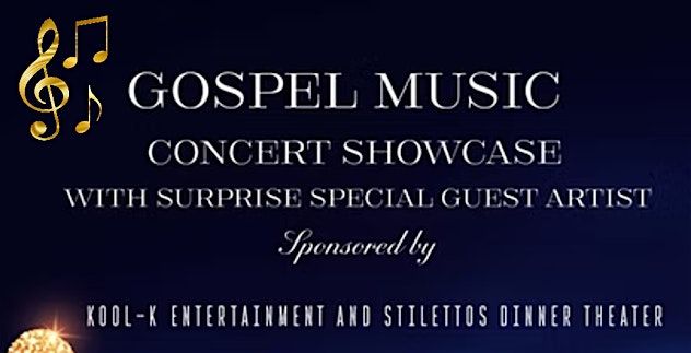 Gospel Music Concert Showcase - Advance Ticket Sales