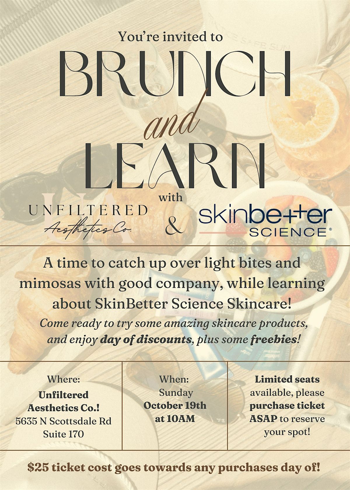 Brunch and Learn with Unfiltered Aesthetics Co. and SkinBetter Science!