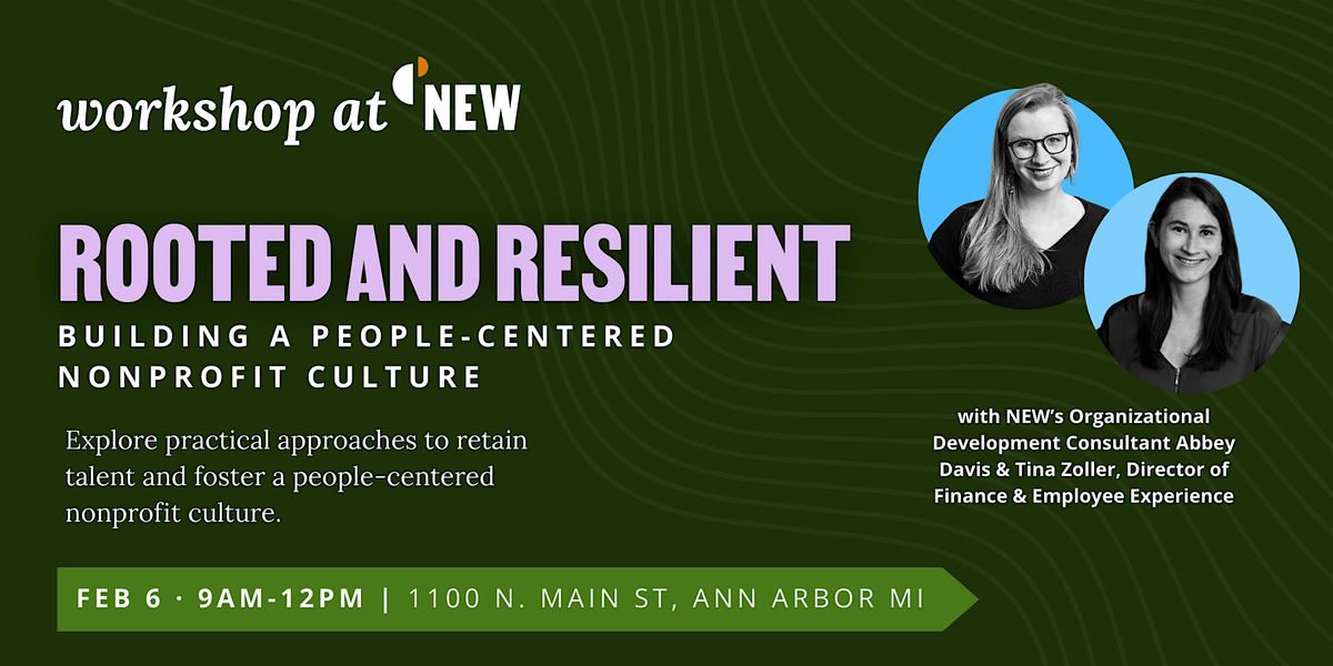 Rooted and Resilient: Building a People-Centered Nonprofit Culture
