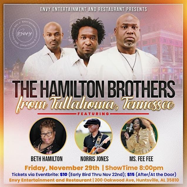 Envy Entertainment Presents: The Hamilton Brothers