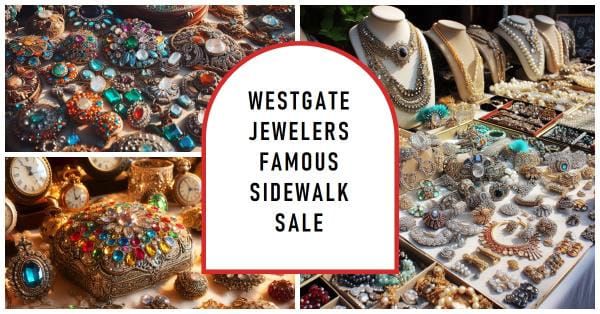 Westgate Jewelers Summer Sidewalk Sale