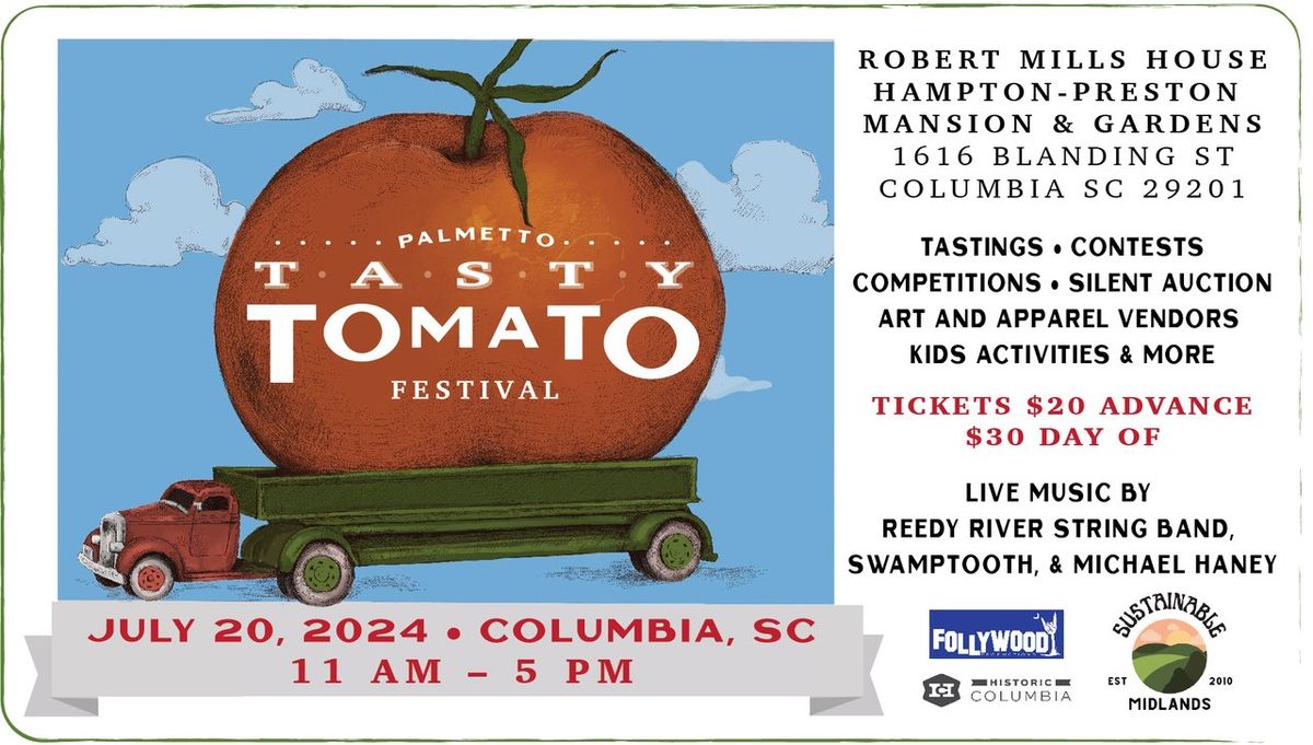 2024 Tasty Tomato Festival July 20th at Robert Mills House | Columbia, SC