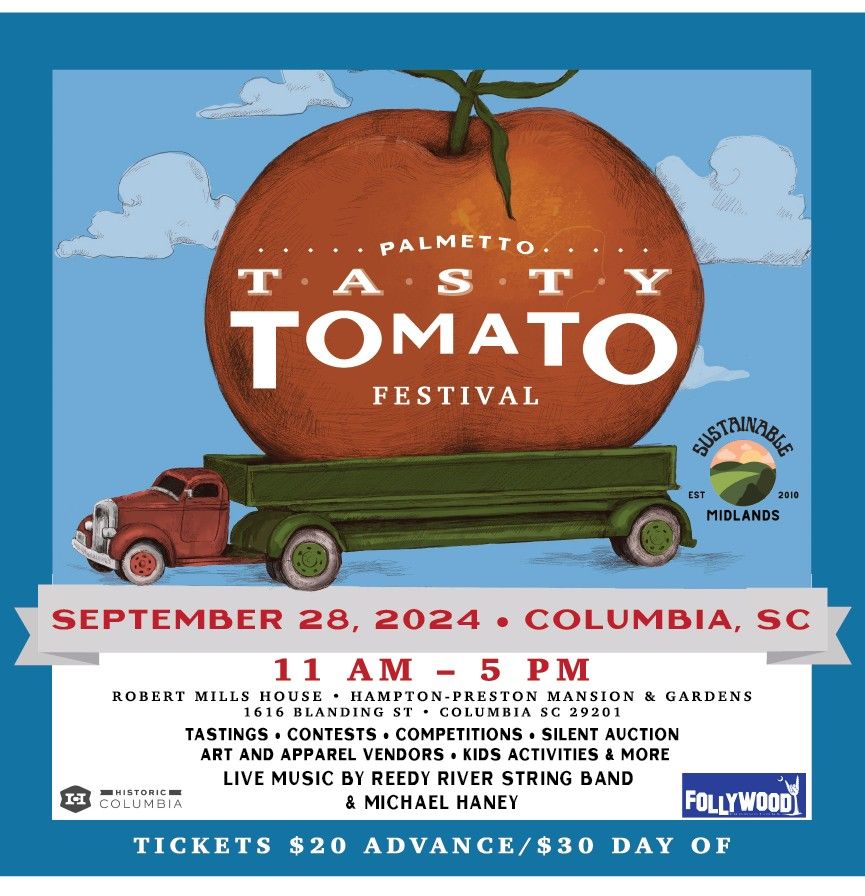 2024 Tasty Tomato Festival Sept. 28th at Robert Mills House | Columbia, SC