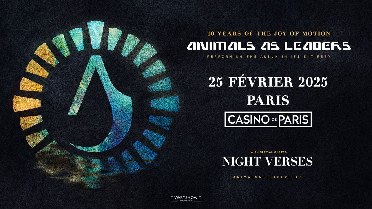 ANIMALS AS LEADERS + Night Verses \u2022 Casino de Paris 