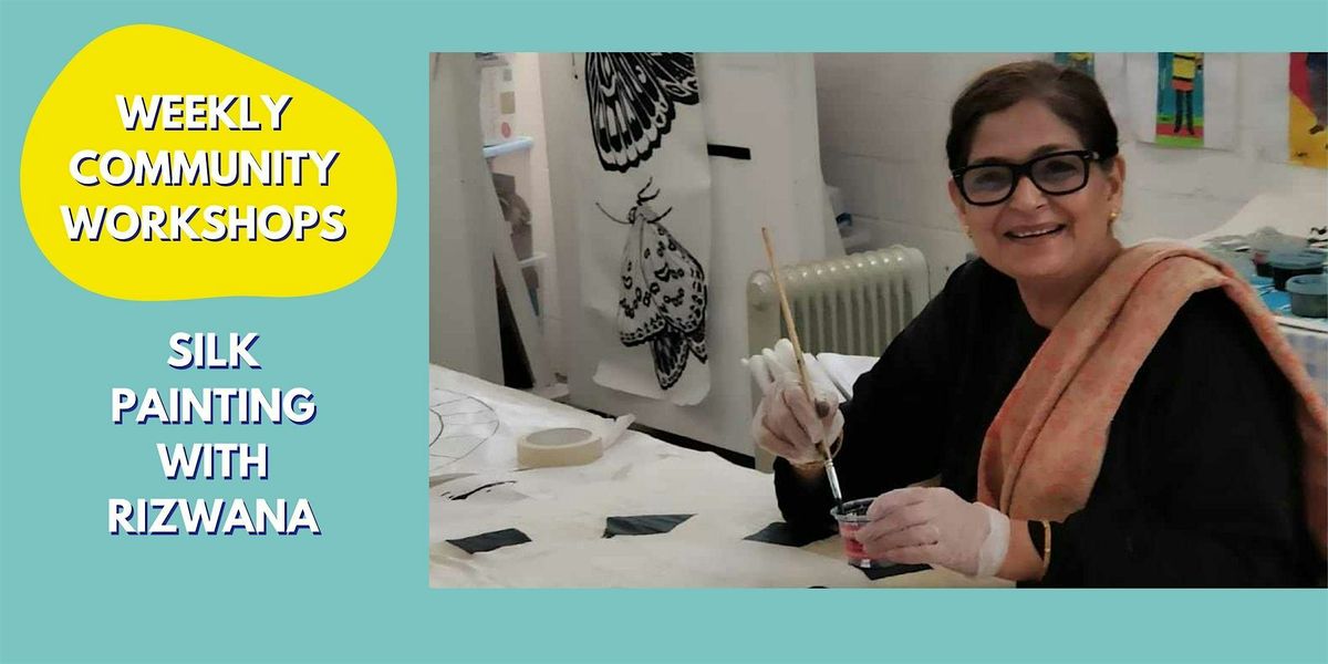 2025 Silk Painting - Weekly Workshop