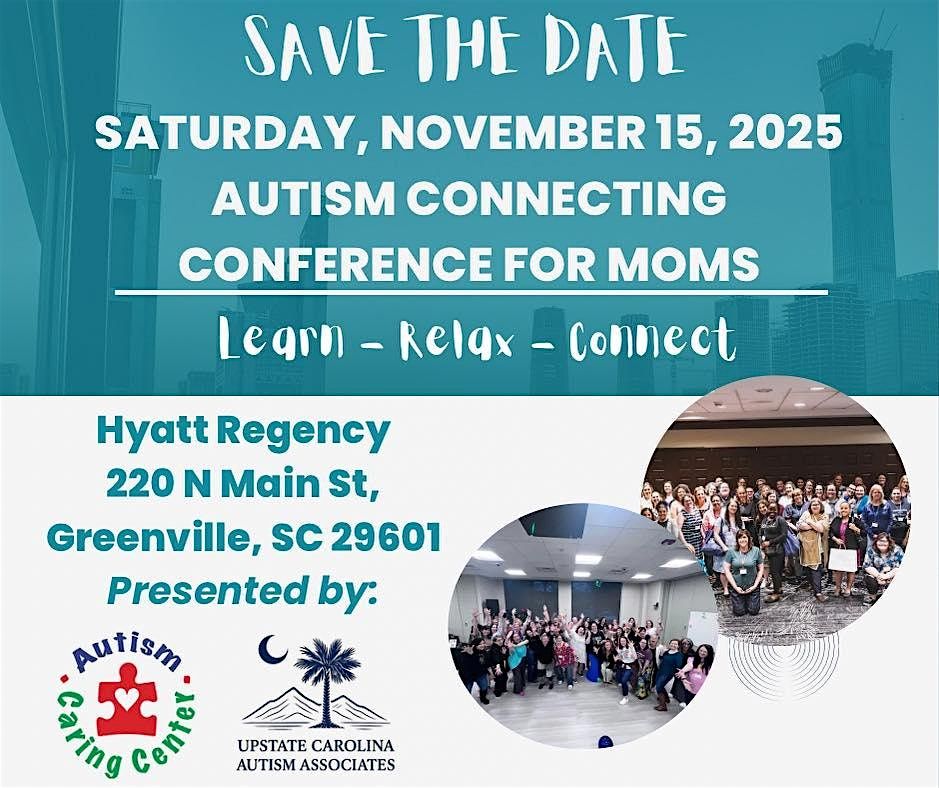 Autism Connecting Conference For Moms