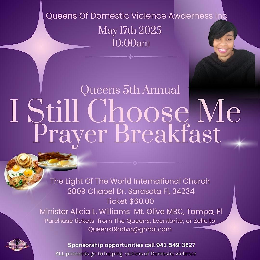 QUEENS 5TH ANNUAL I STILL CHOOSE ME PRAYER BREAKFAST