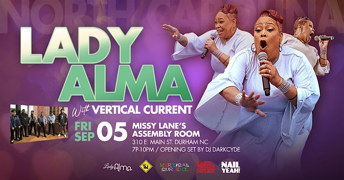 House Music Live w\/ Lady Alma & Vertical Current  9pm Show