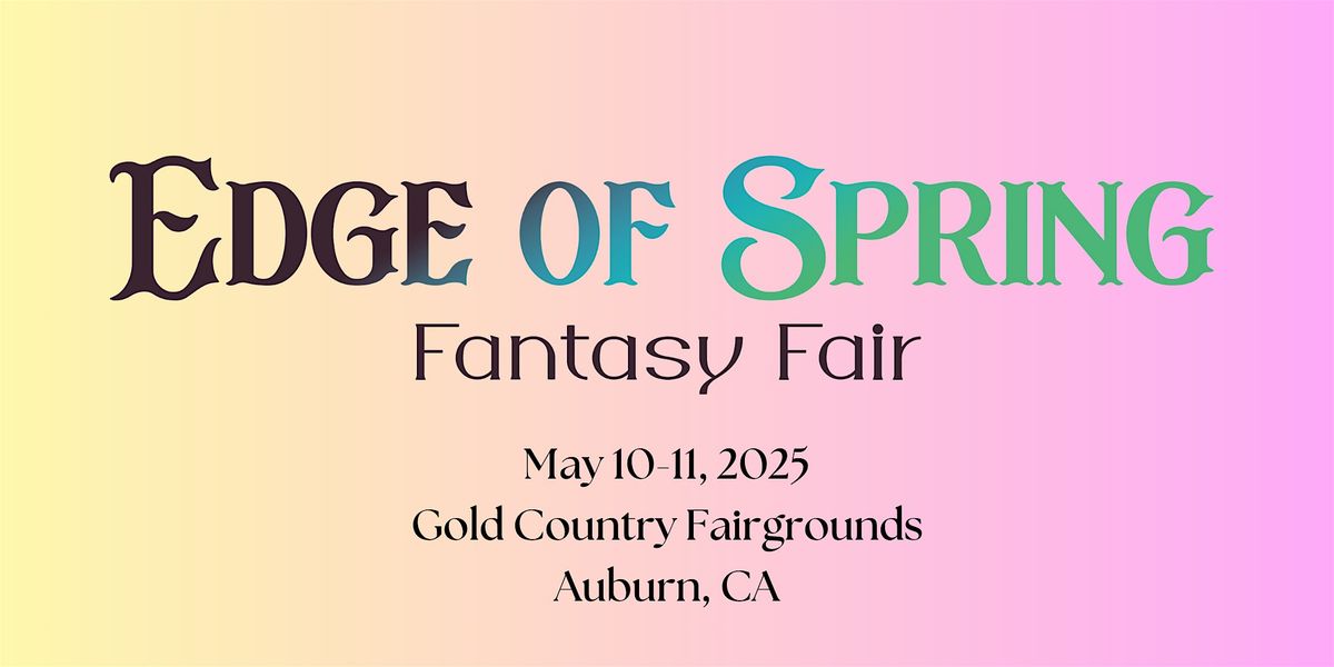 Edge Of Spring Fantasy Fair