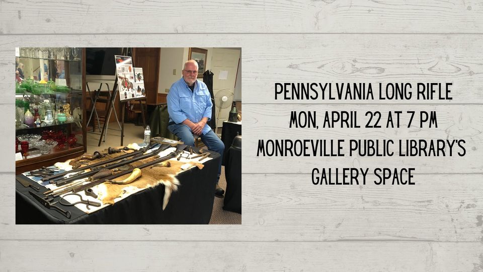  The Pennsylvania Long Rifle 