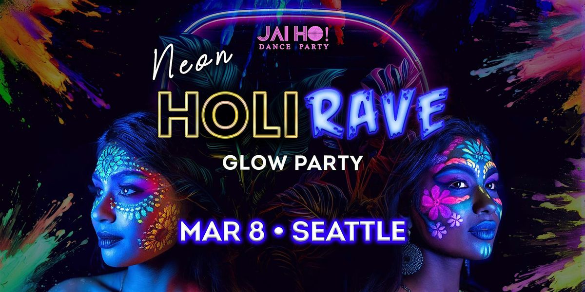 NEON Holi Rave - Glow Party | DJ Prashant \u2022 Bollywood & Beyond | Seattle