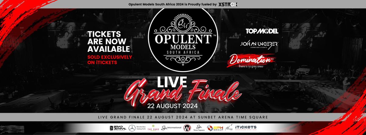 Opulent Models South Africa Grand Finale 2024 - DOMINATION 