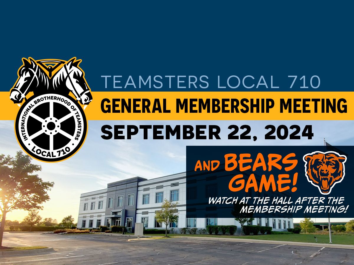 Local 710 September General Membership Meeting - Hybrid Format