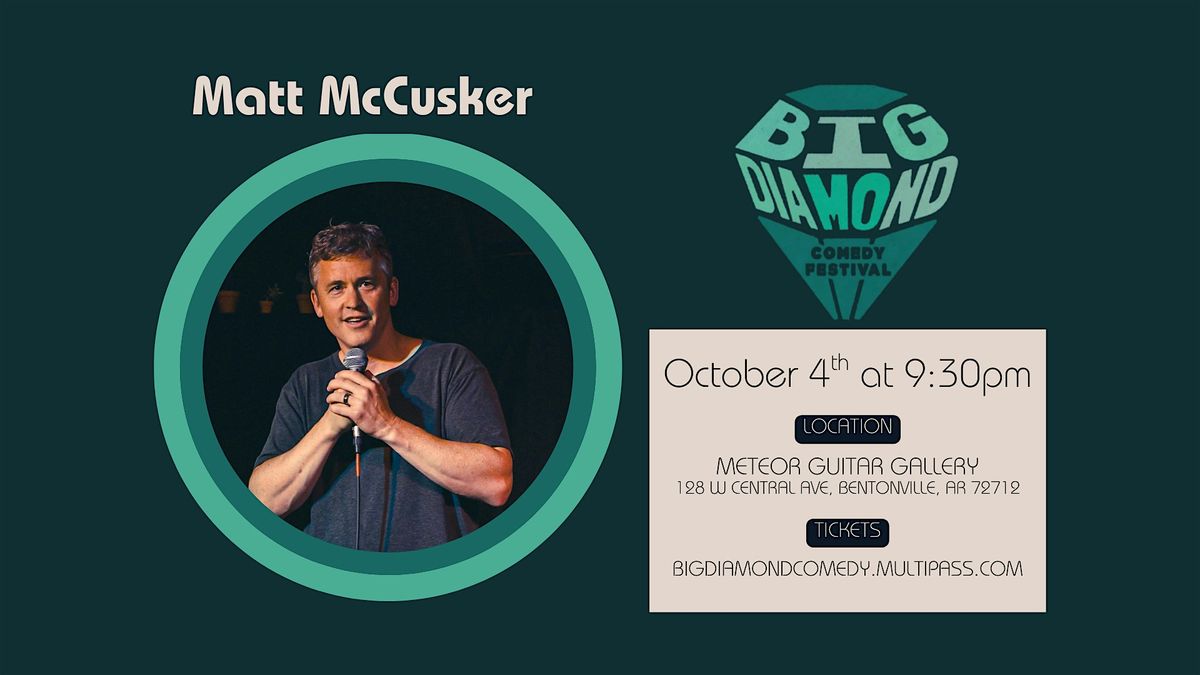 Matt McCusker live in Bentonville