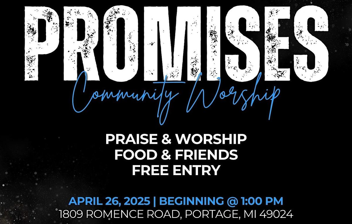 PROMISES Community Worship