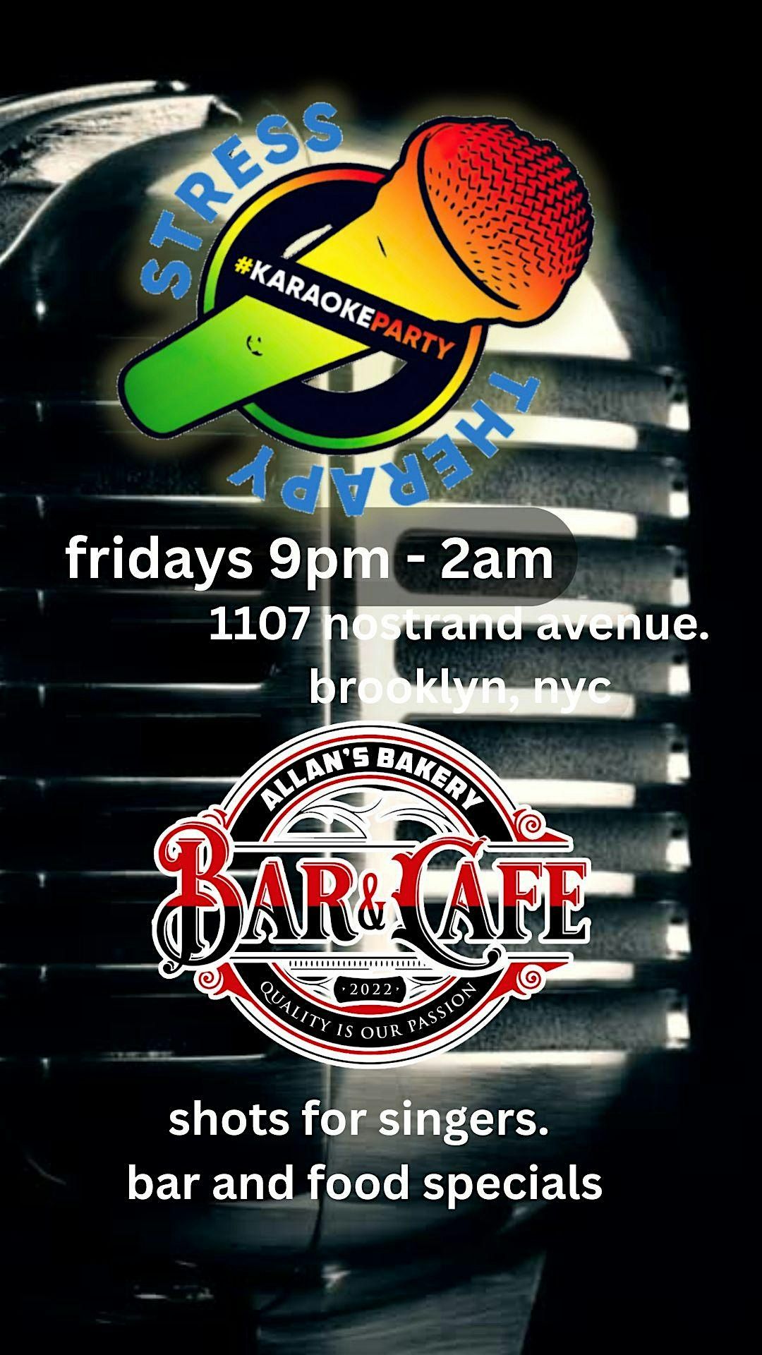 Friday Night Stress Therapy Karaoke at Allans!