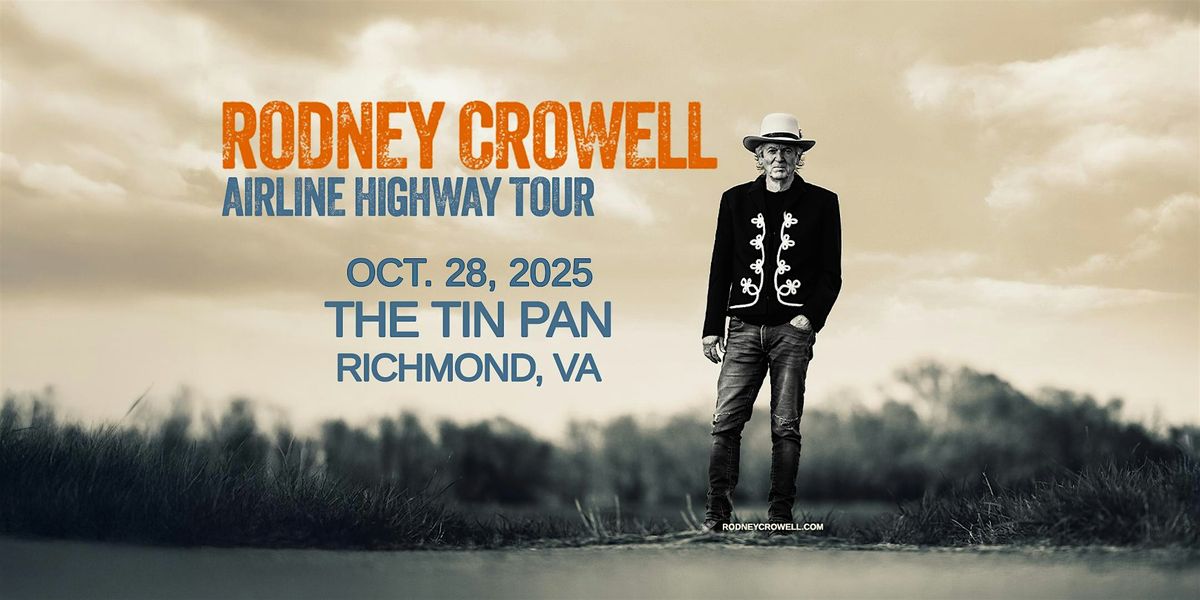 Rodney Crowell \u2013 Airline Highway Tour