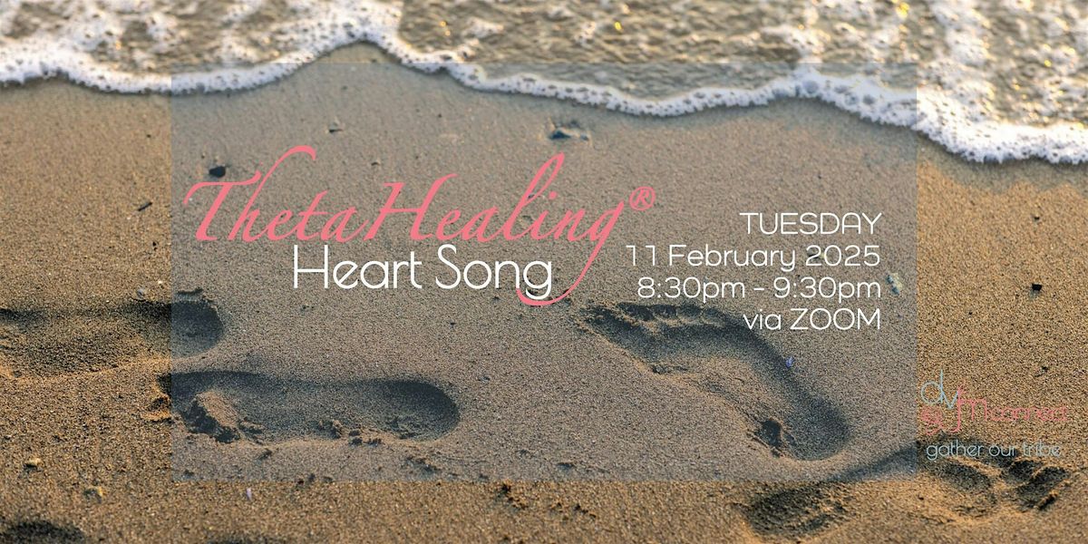 ThetaHealing Practice Session : Heart Song