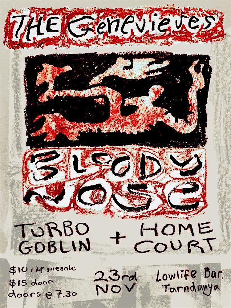 The Genevieves \u2018Bloody Nose\u2019 Single Launch w\/Homecourt and Turbo Goblin