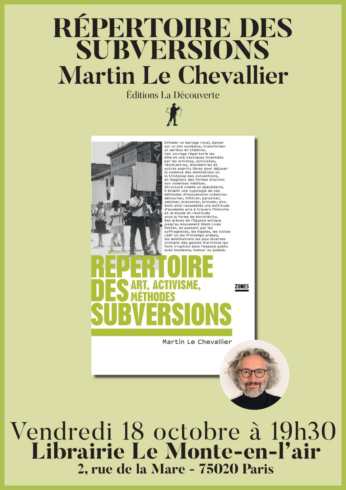 Martin Le Chevallier \/ R\u00e9pertoire des subversions \/ Editions Zones \/ Rencontre