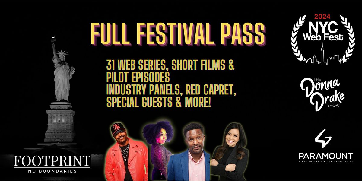 2024 NYC Web Fest Full Festival Pass