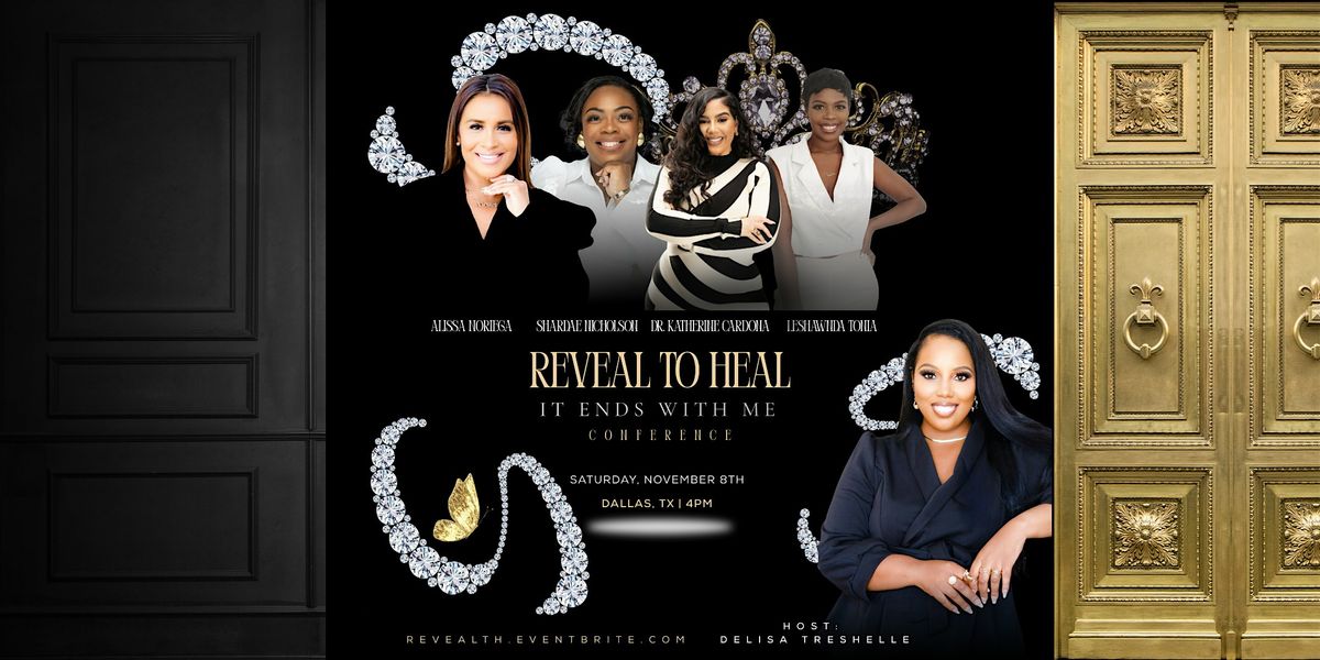 Reveal to Heal