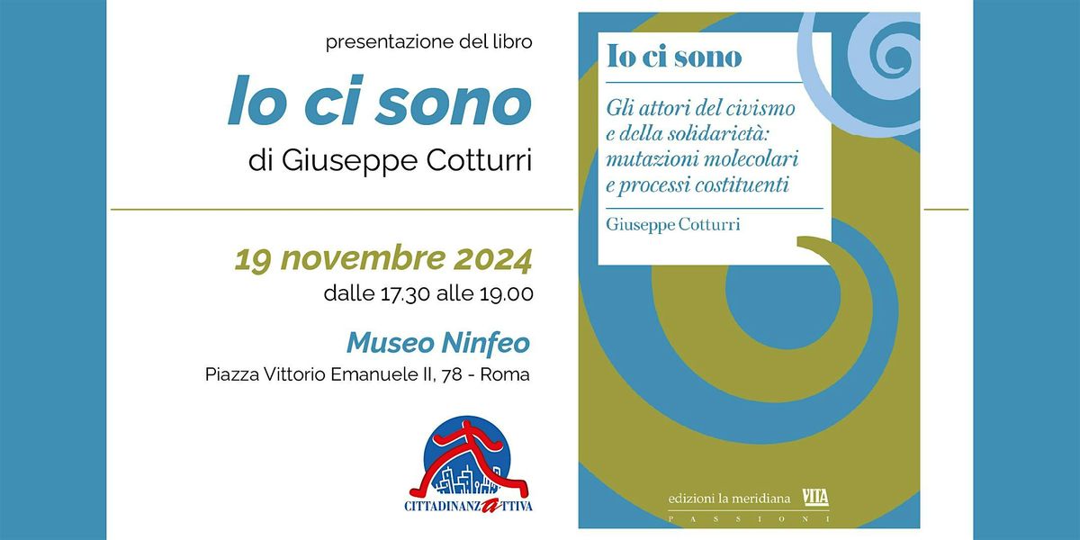 Presentazione del libro 'Io ci sono', di Giuseppe Cotturri