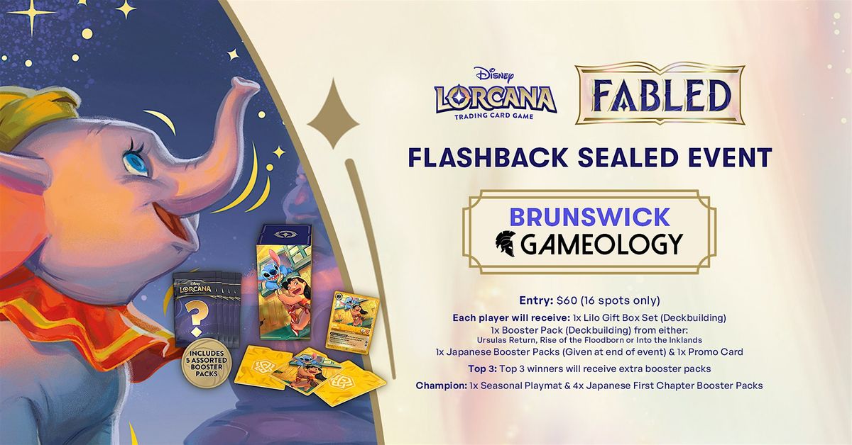 LORCANA - Flashback Sealed Event - Gameology BRUNSWICK - 12\/10\/25