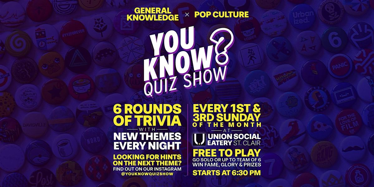 Trivia Night - You Know? Quiz Show at Union Social Eatery